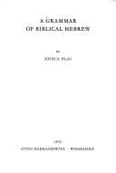 Cover of A grammar of biblical Hebrew
